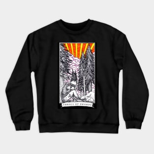 The Thrall of Swords - The Tarot Restless Crewneck Sweatshirt